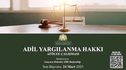 Adil Yargılanma Hakkı Atölye Çalışması